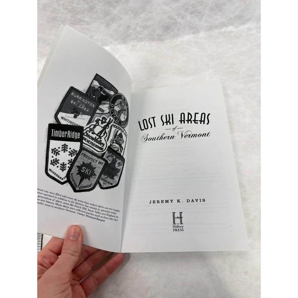 Lost Ski Areas of Southern Vermont Jeremy K Davis History Press Paperback Book
